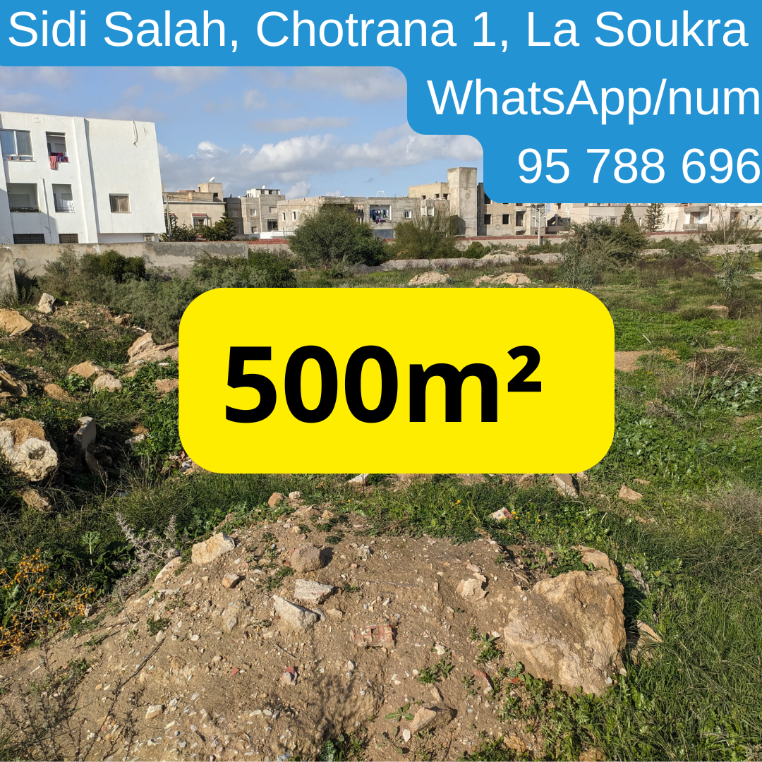 La Soukra Chotrana 2 Terrain Terrain nu 500m nu  sidi salah chotrana 1 la soukra ariana