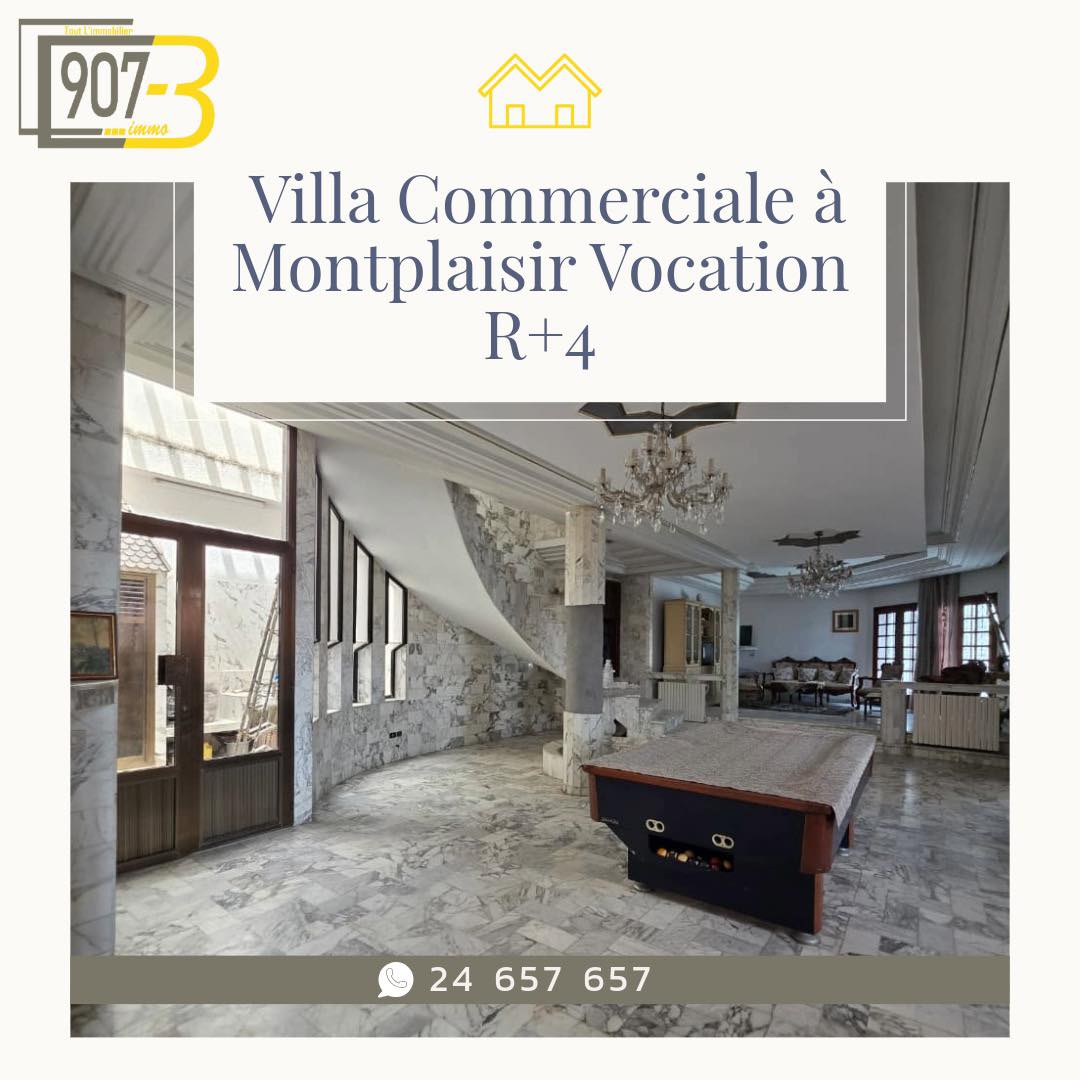 Bab Bhar Montplaisir Vente Maisons Villa commerciale situe au montplaisir