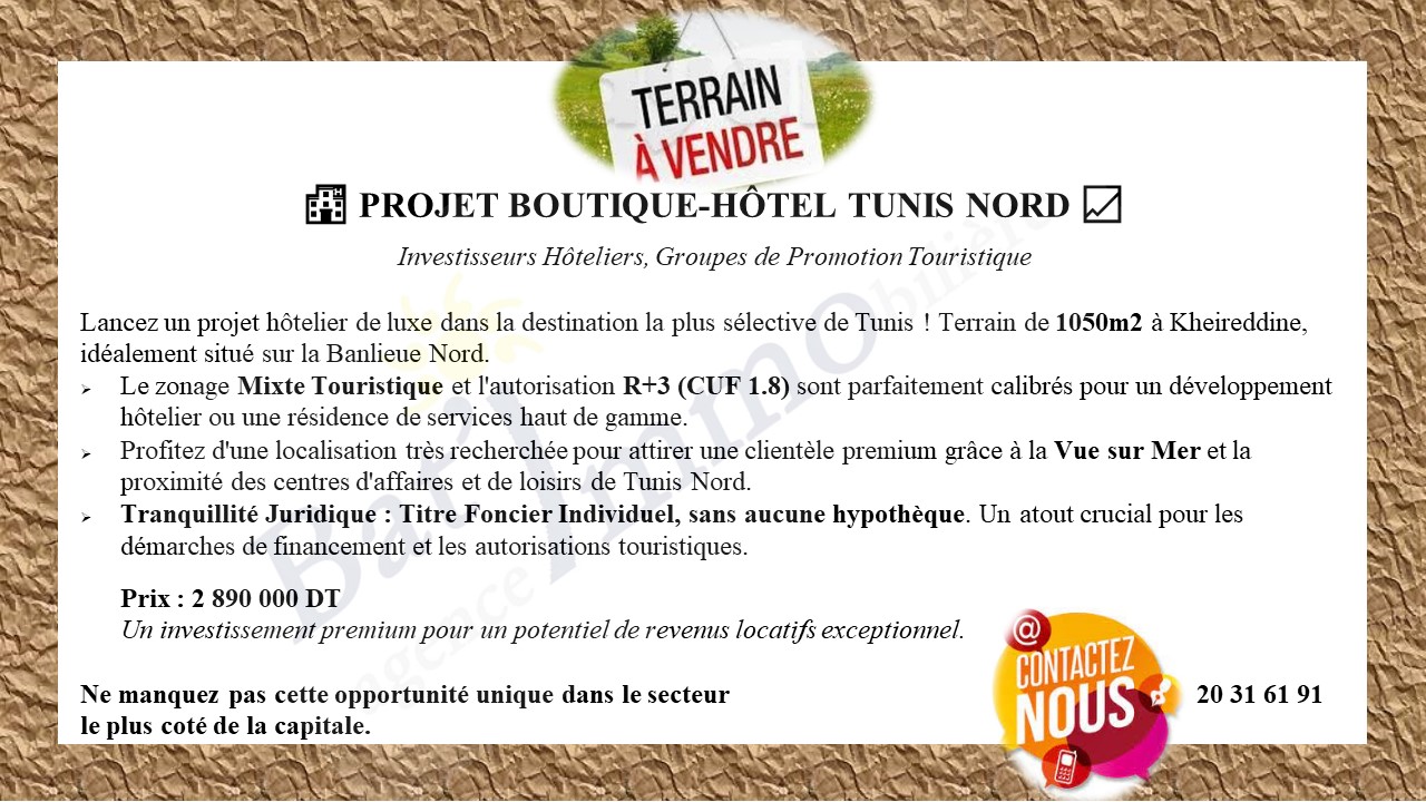 La Goulette&nbsp;Kheireddine&nbsp;Terrain&nbsp;Terrain nu&nbsp;Projet boutique h�tel tunis nord