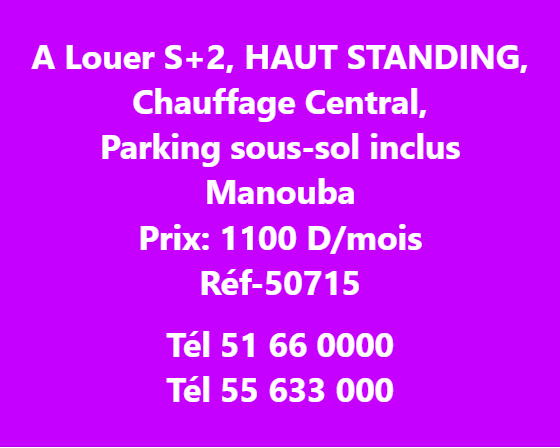 Mannouba&nbsp;La Mannouba&nbsp;Location&nbsp;Appart. 3 pi�ces&nbsp;S2 haut standing avce pla