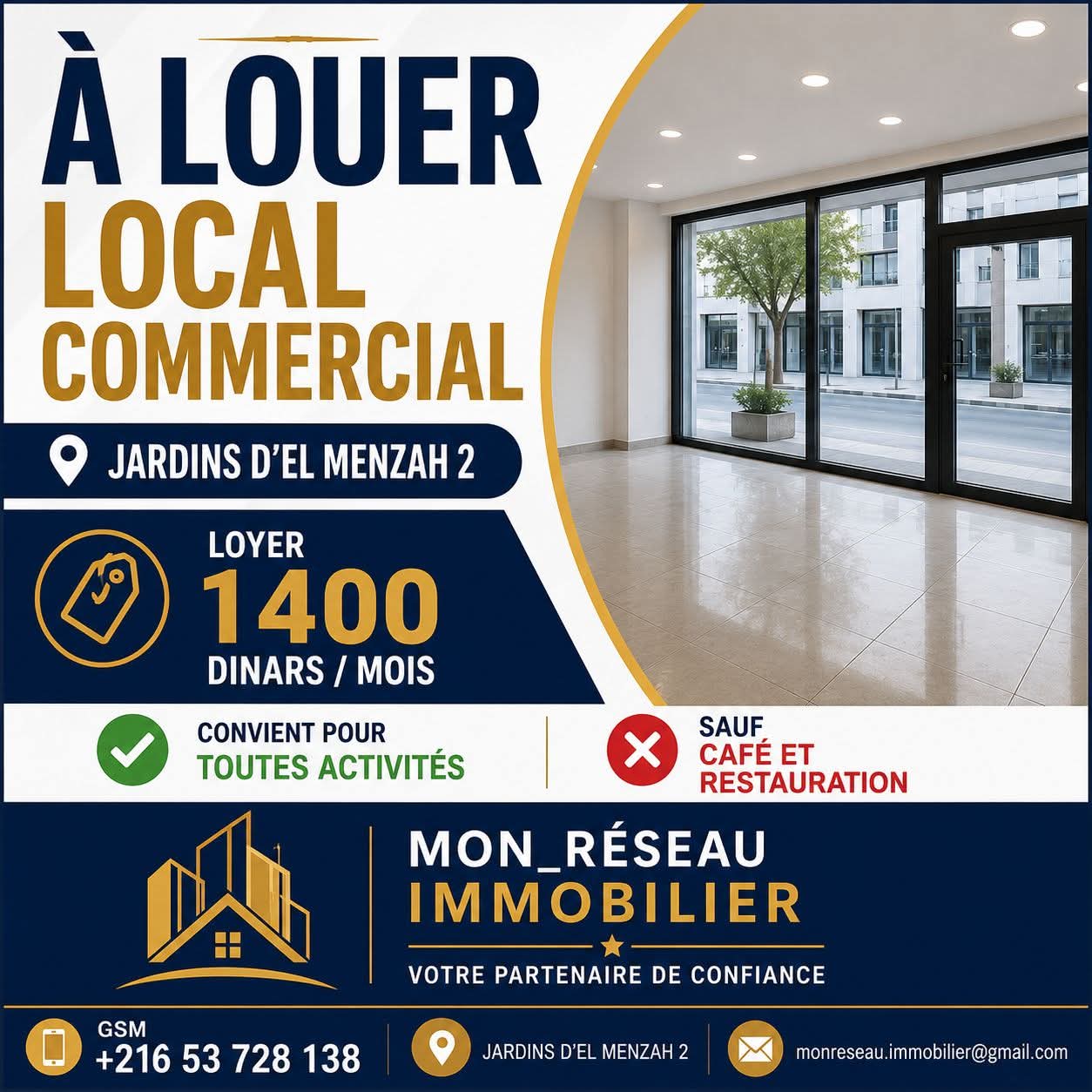 Mnihla&nbsp;Jardins d'el Menzah&nbsp;Bureaux & Commerces&nbsp;Surfaces&nbsp;Local commercial 40 m2 1400d