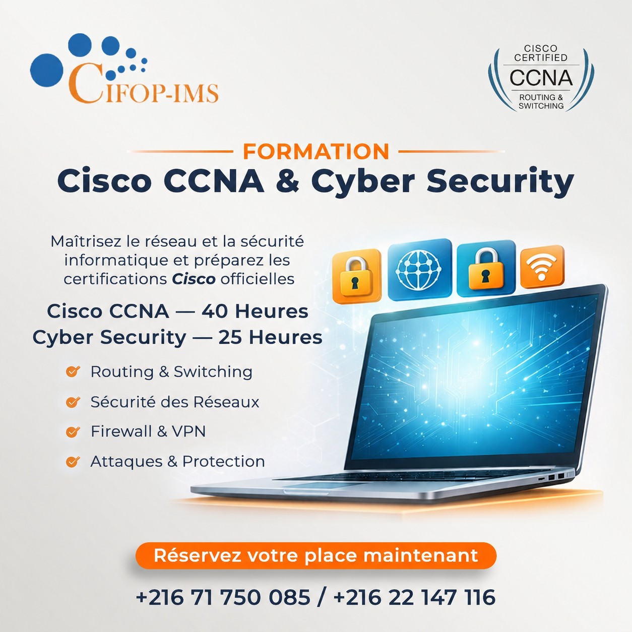 El Menzah&nbsp;El Menzah 1&nbsp;En groupe&nbsp;Autre&nbsp;Formation cisco ccna cyber s�curity