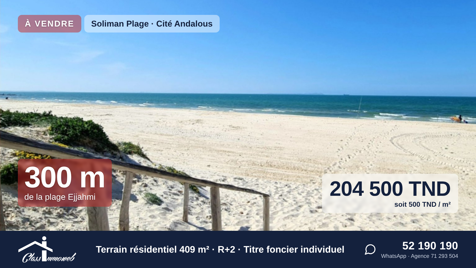 Soliman&nbsp;Cite Hotel Des Andalous&nbsp;Terrain&nbsp;Terrain nu&nbsp;Terrain de 409 m2 � 300 m de la plage ejjahmi