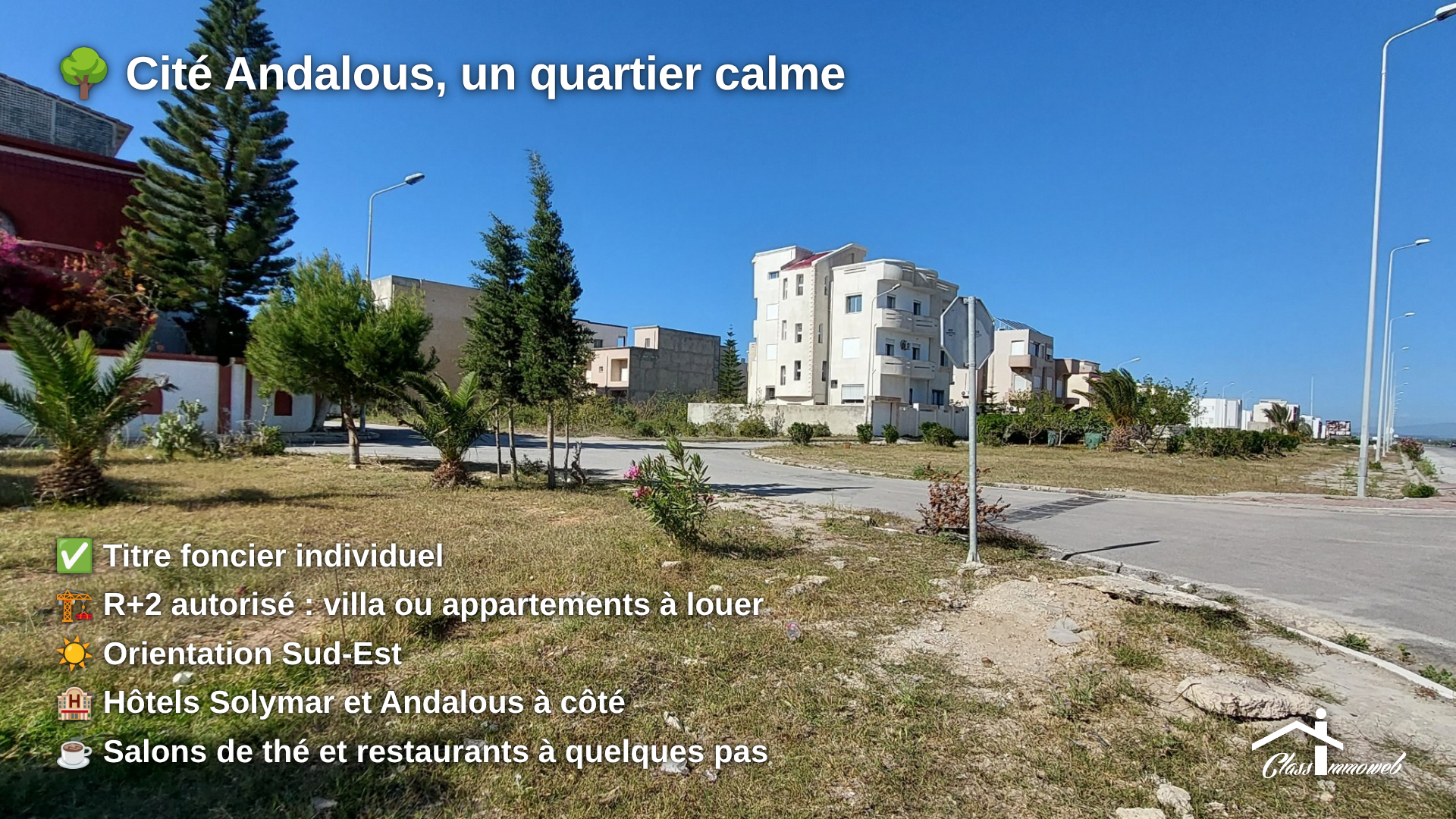 Soliman&nbsp;Cite Hotel Des Andalous&nbsp;Terrain&nbsp;Terrain nu&nbsp;Terrain de 409 m2 � 300 m de la plage ejjahmi