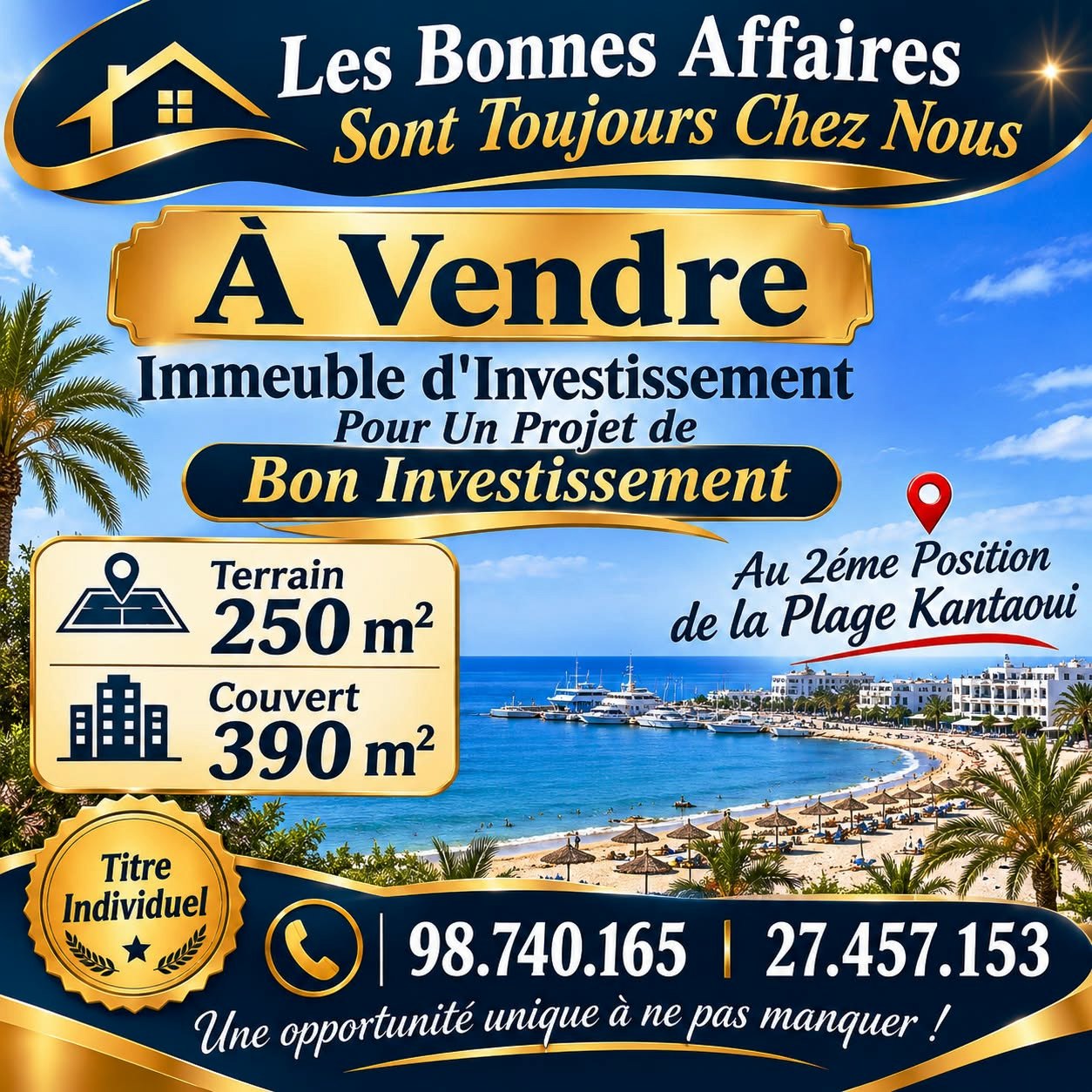 Hammam Sousse&nbsp;El Kantaoui&nbsp;Vente&nbsp;Maisons&nbsp;Immeuble au 2�me position de la plage kantaoui