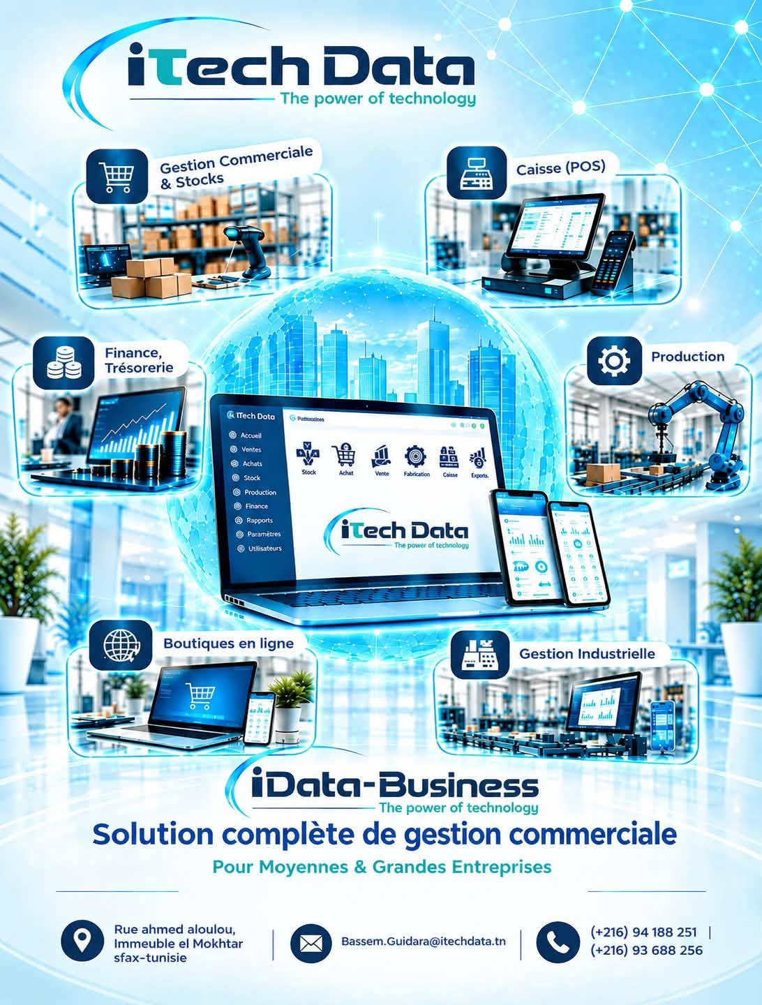Sfax Ville&nbsp;Sfax&nbsp;Logiciels bureautique&nbsp;Autre&nbsp;La solution compl�te pour votre entreprise